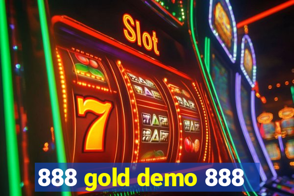 888 gold demo 888